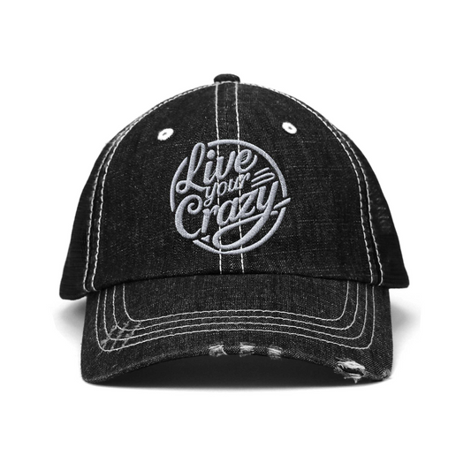 Live Your Crazy Distressed Black Trucker Hat